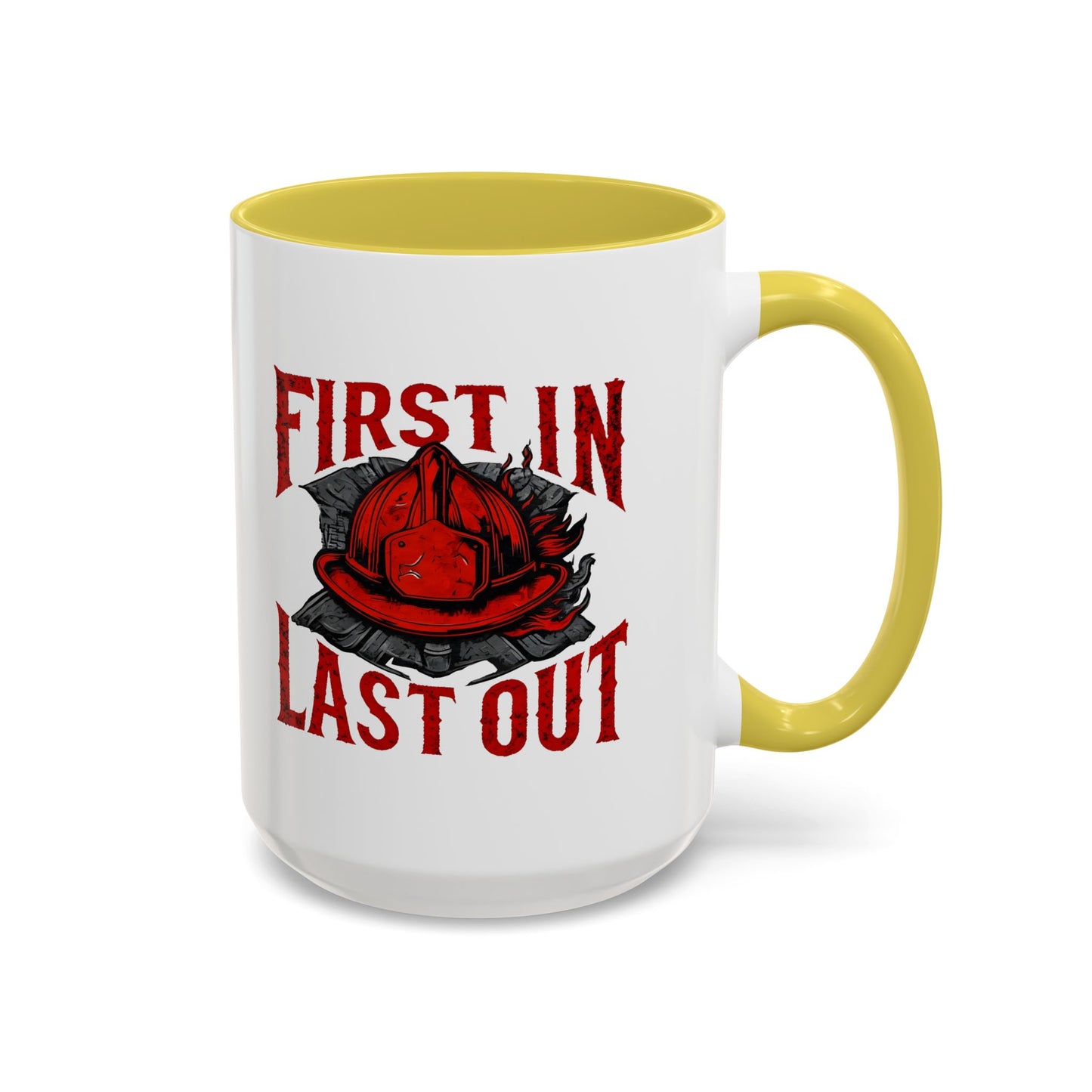 Firefighter First In Last Out Mug, Firefighter Gift, Firefighter Wife, Female Firefighter, Fireman, First Responder