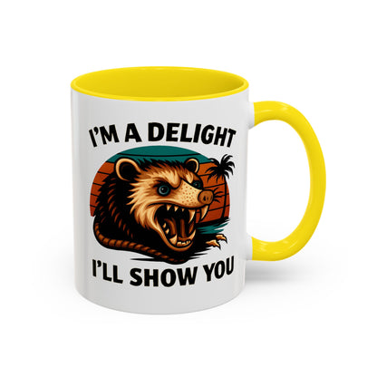 Opossum I Am A Delight Mug, Angry Opossum Mug, Funny Graphic Mug, Opossum Lover Gift, Inappropriate Coffee Mug