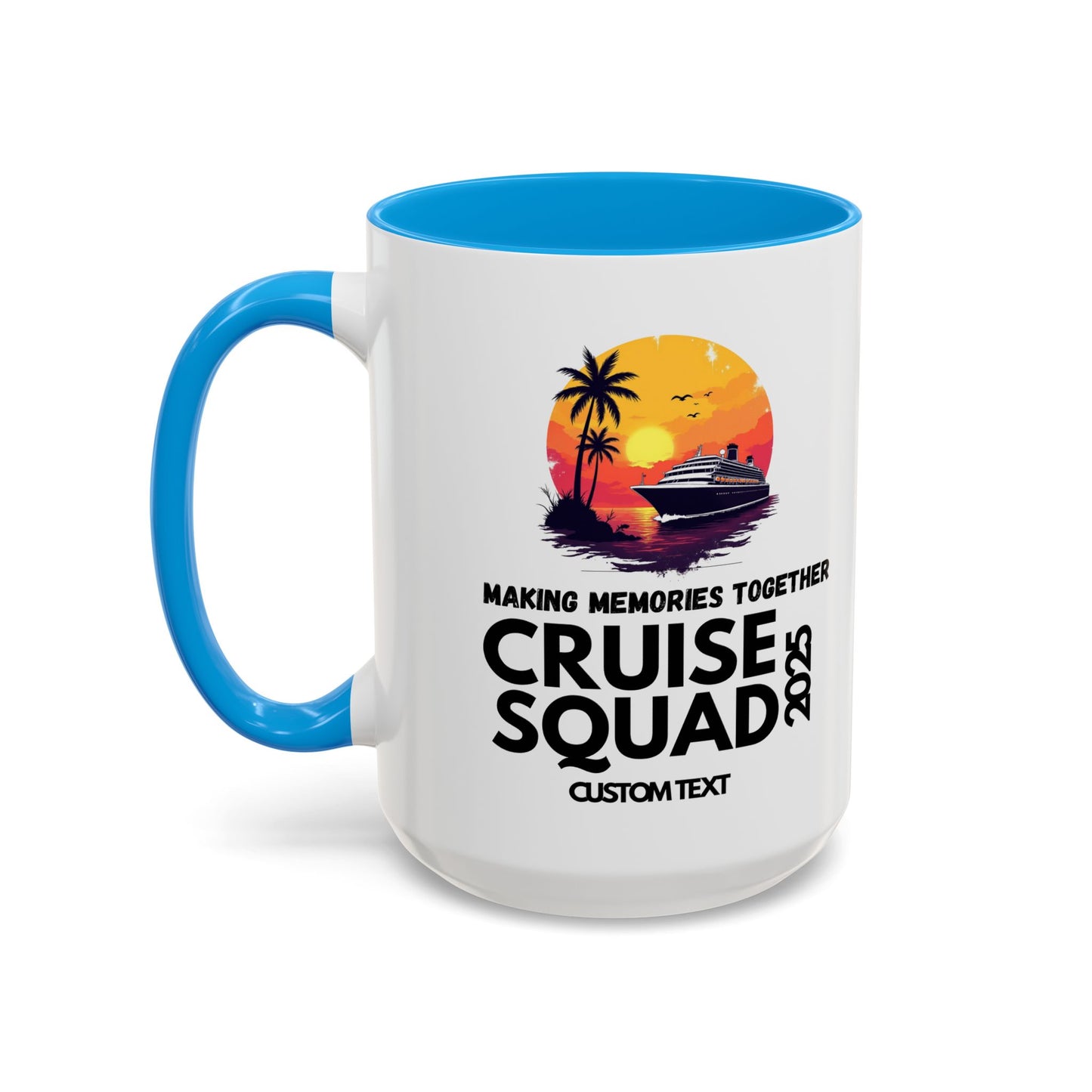 Custom Cruise Squad, Cruise Group, Cruise Party Mug, Group Cruise Mug, Cruise 2025, Matching Cruise Mug, Family Travel Mug