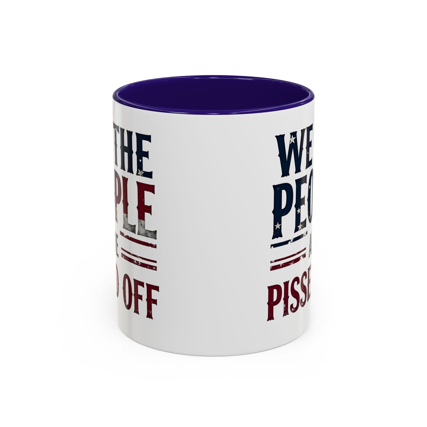 antitrump mug, foxtrot delta tango, We The People Are Pissed Off Mug, Political Mug, Freedom Mug, Democratic Mug, Anti Trump Mug