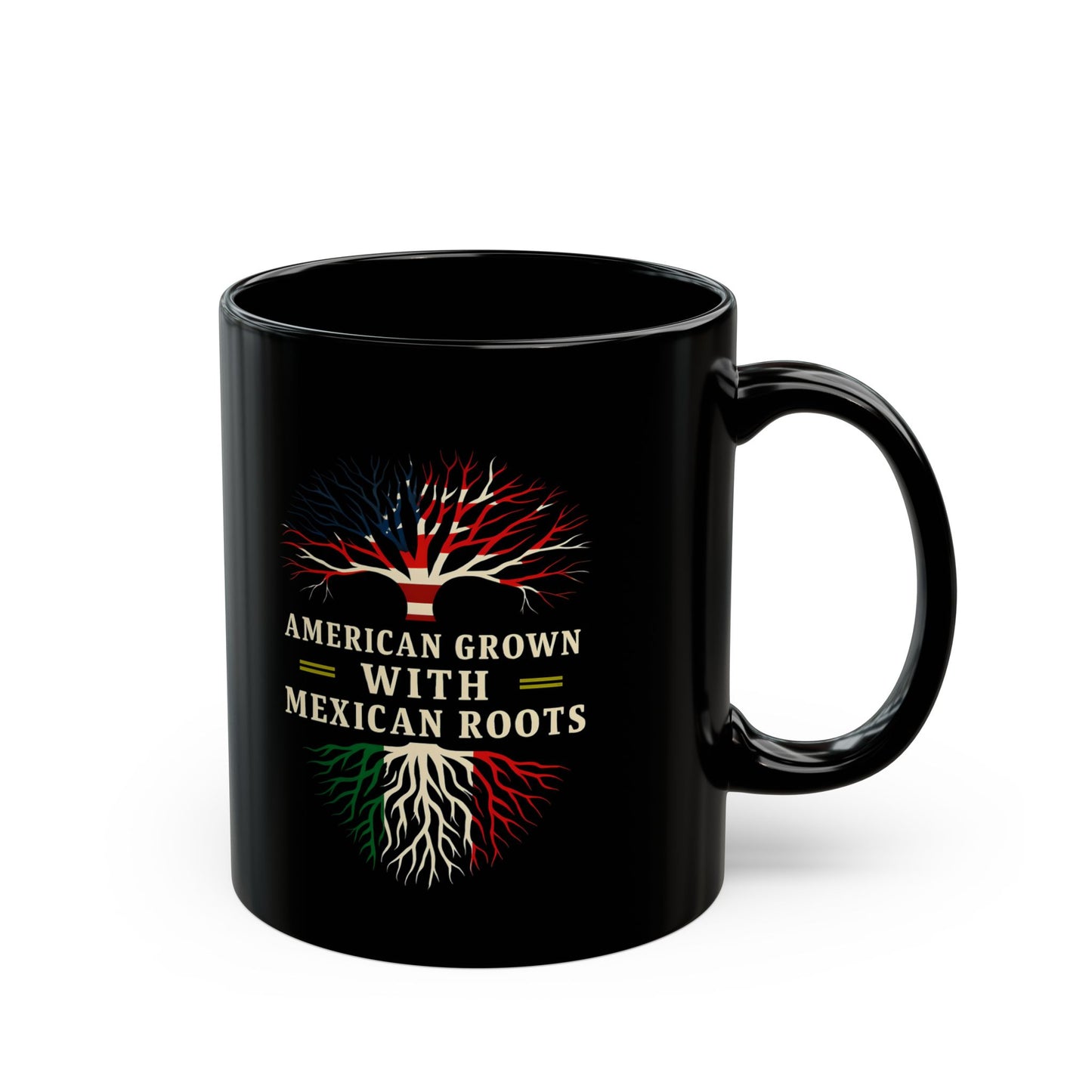 American Grown Mexican Roots Black Mug, Celebrate Heritage Mug, Mexico Culture Gift, Viva Mexico, Latin Art Mug