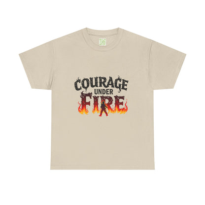 Firefighting Courage Under Fire Tee, Firefighter Graphic Tee, Fire Fighter Gift, Thin Red Line, Fire Fighters Gift, Firefighting Apparel