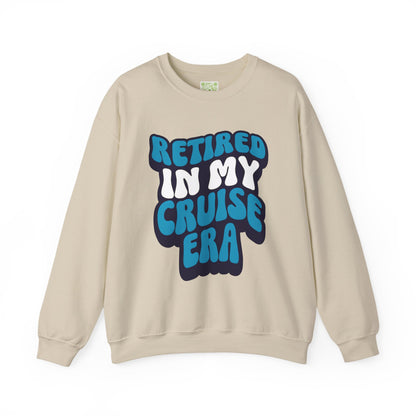 Retired in My Cruise Era Crewneck Sweatshirt, Travel Lovers, Unisex Sweatshirt, Cruise Vibes, Retirement 2025, Retro Cruise