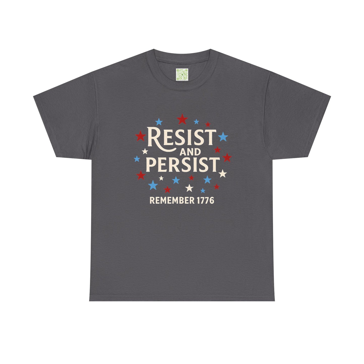 Resist and Persist Tee, Unisex Cotton, Fourth of July Shirt, Memorial Day Shirt, Patriotic Shirt, Freedom Shirt, USA Flag Tee