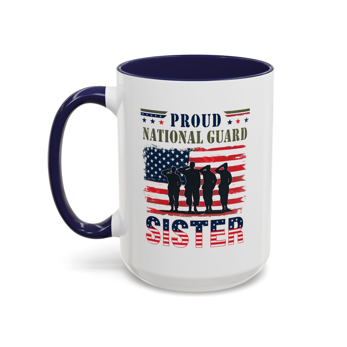 Proud National Guard Sister Mug, Army National Guard, Armed Forces Gift, Veteran Appreciation, Gift For Heroes