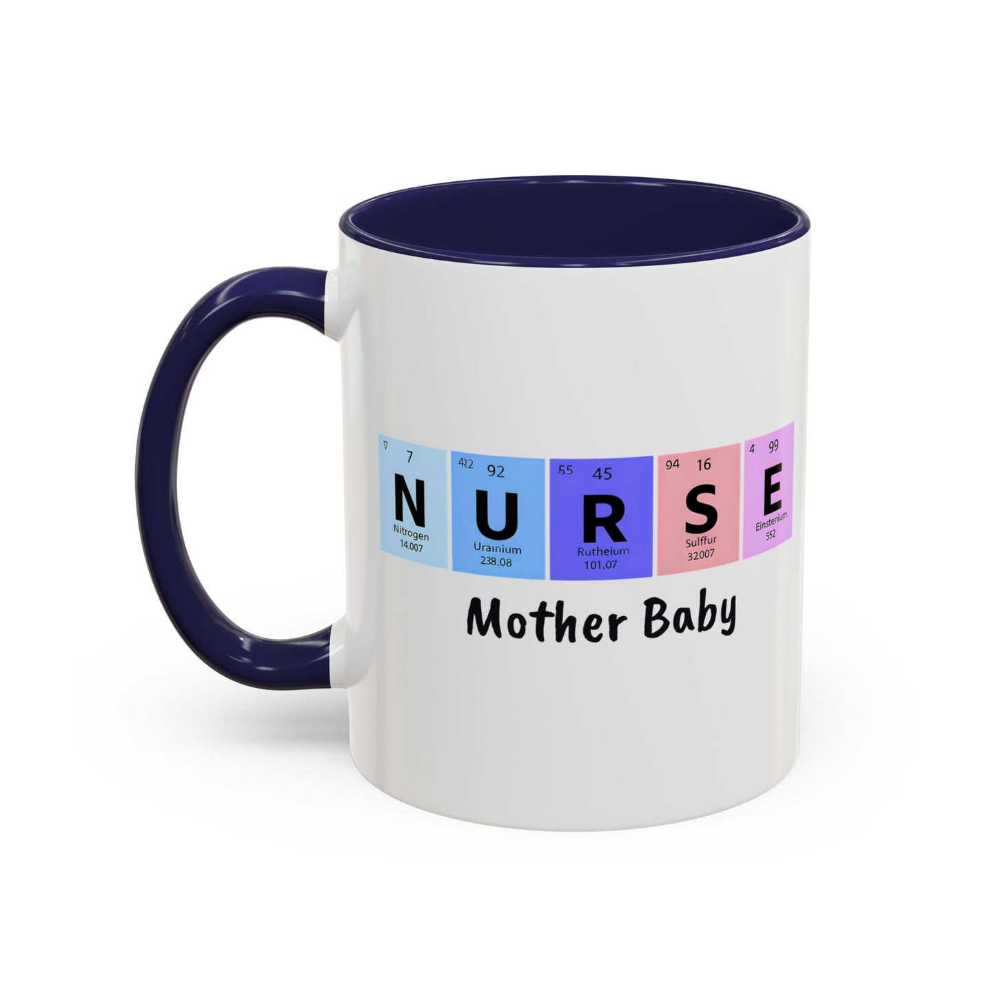 Nurse Mother Baby Coffee Mug, Nurse Practitioner Gift, Labor Delivery Nurse, Postpartum Nurse, Nursery Nurse Mug