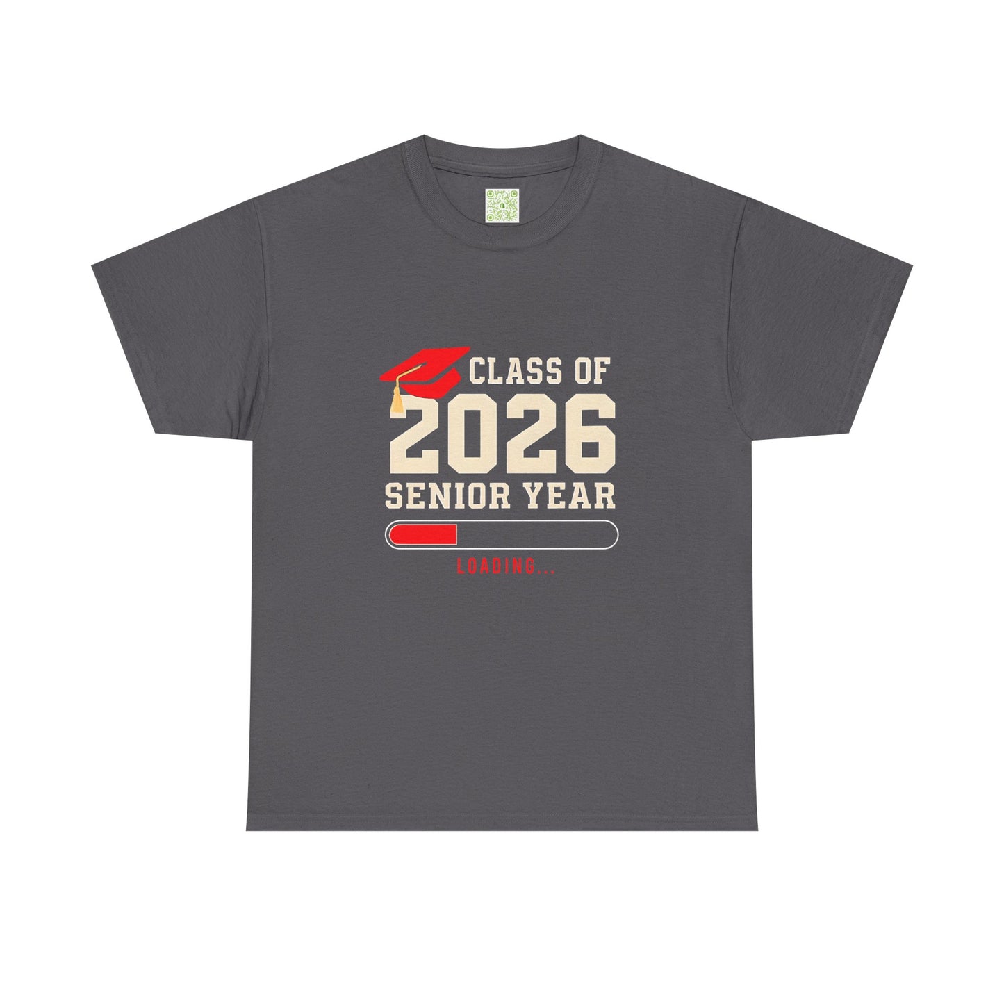 Class of 2026 Senior Year Loading Tee, High School Senior Shirt, Senior Class Shirt, Graduation Shirt, Senior Gift