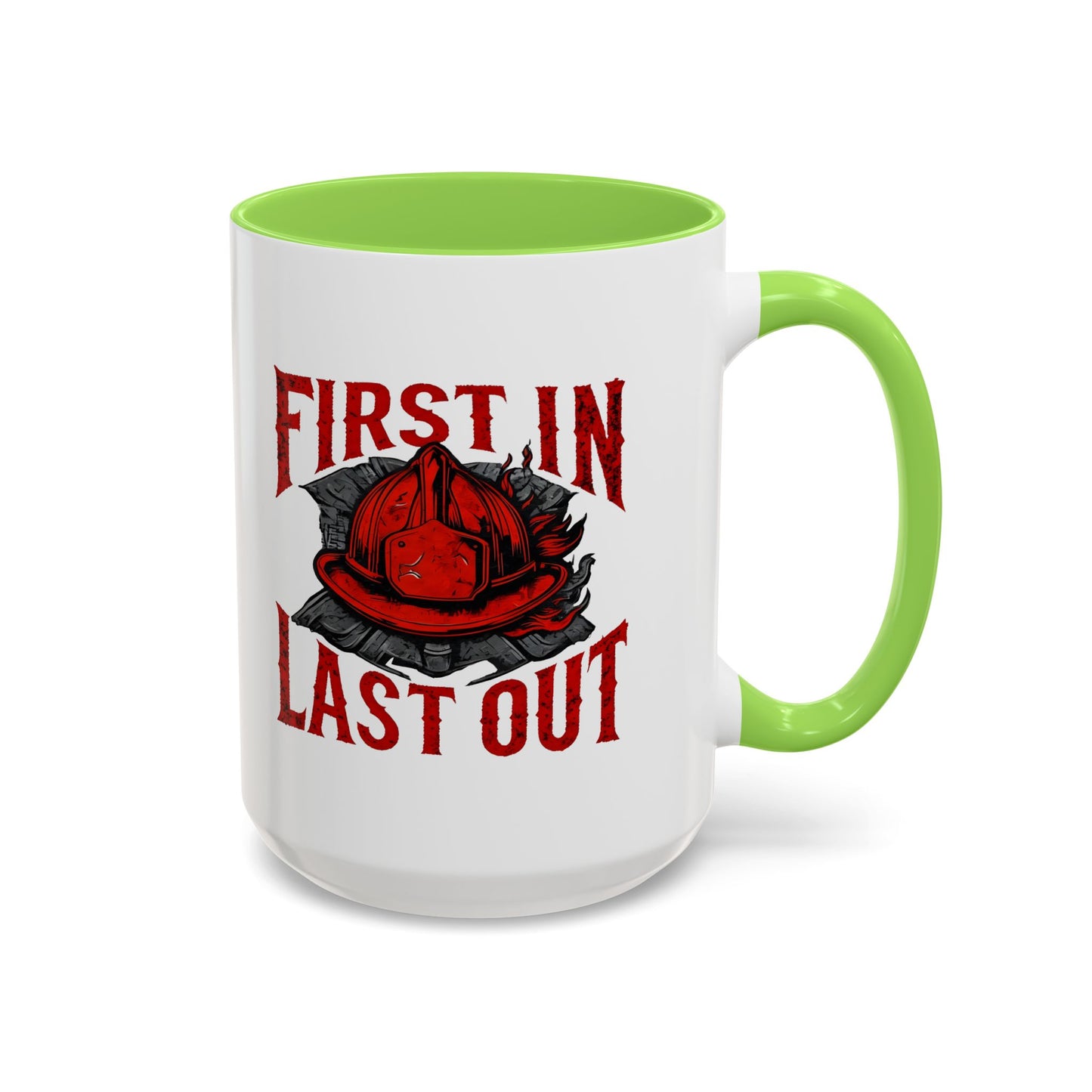 Firefighter First In Last Out Mug, Firefighter Gift, Firefighter Wife, Female Firefighter, Fireman, First Responder