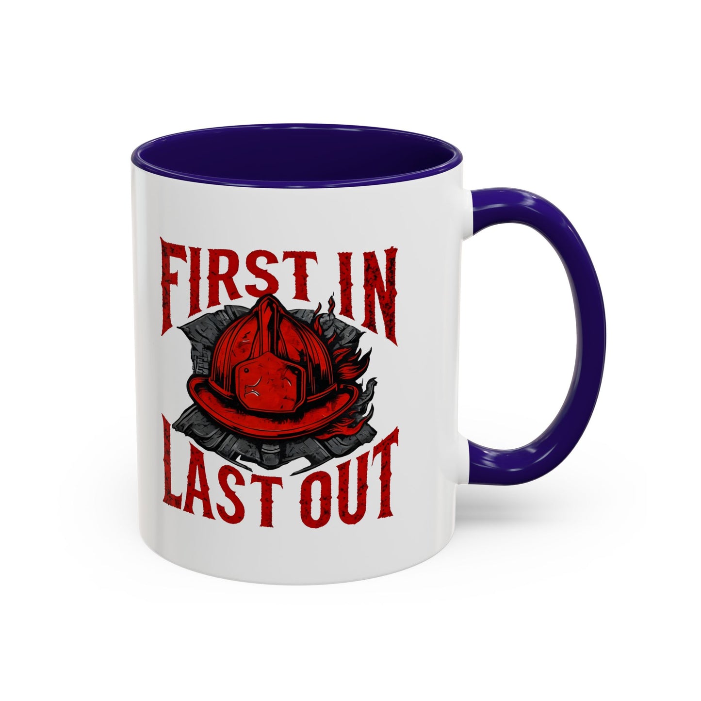Firefighter First In Last Out Mug, Firefighter Gift, Firefighter Wife, Female Firefighter, Fireman, First Responder