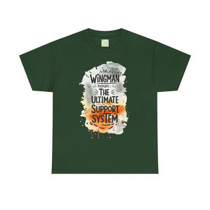 Wingman Ultimate Support System Unisex Heavy Cotton Tee | Fun Quote Shirt for Guys | Casual Wear Gift for Him | Perfect Buddy Gift