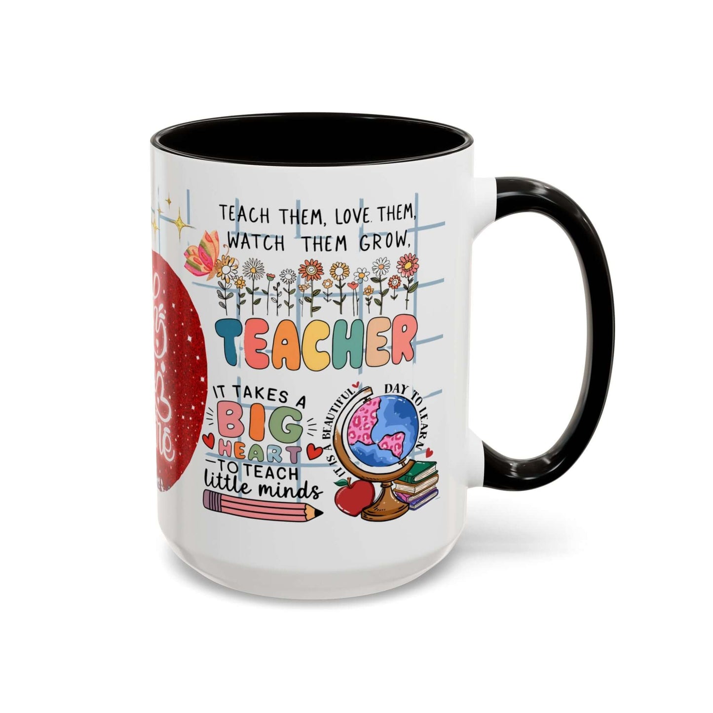 Colorful Teacher Appreciation Coffee Mug featuring inspiring quotes and illustrations, perfect gift for educators.