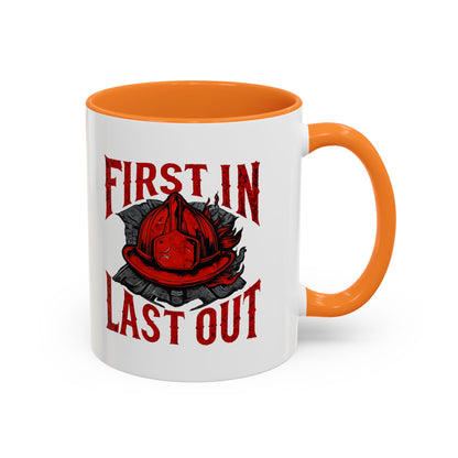 Firefighter First In Last Out Mug, Firefighter Gift, Firefighter Wife, Female Firefighter, Fireman, First Responder