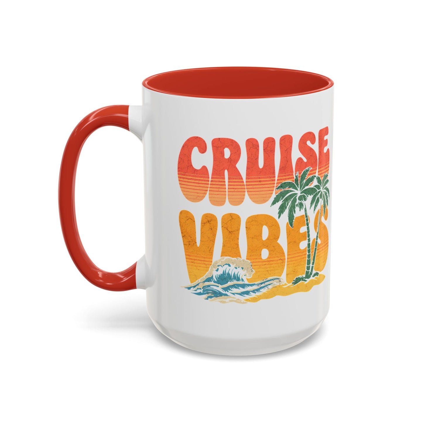 Cruise Vibes Accent Coffee Mug, Cruise Gifts, Royal Caribbean, Disney Cruise Line, Travel Mode, Birthday Cruise Mug