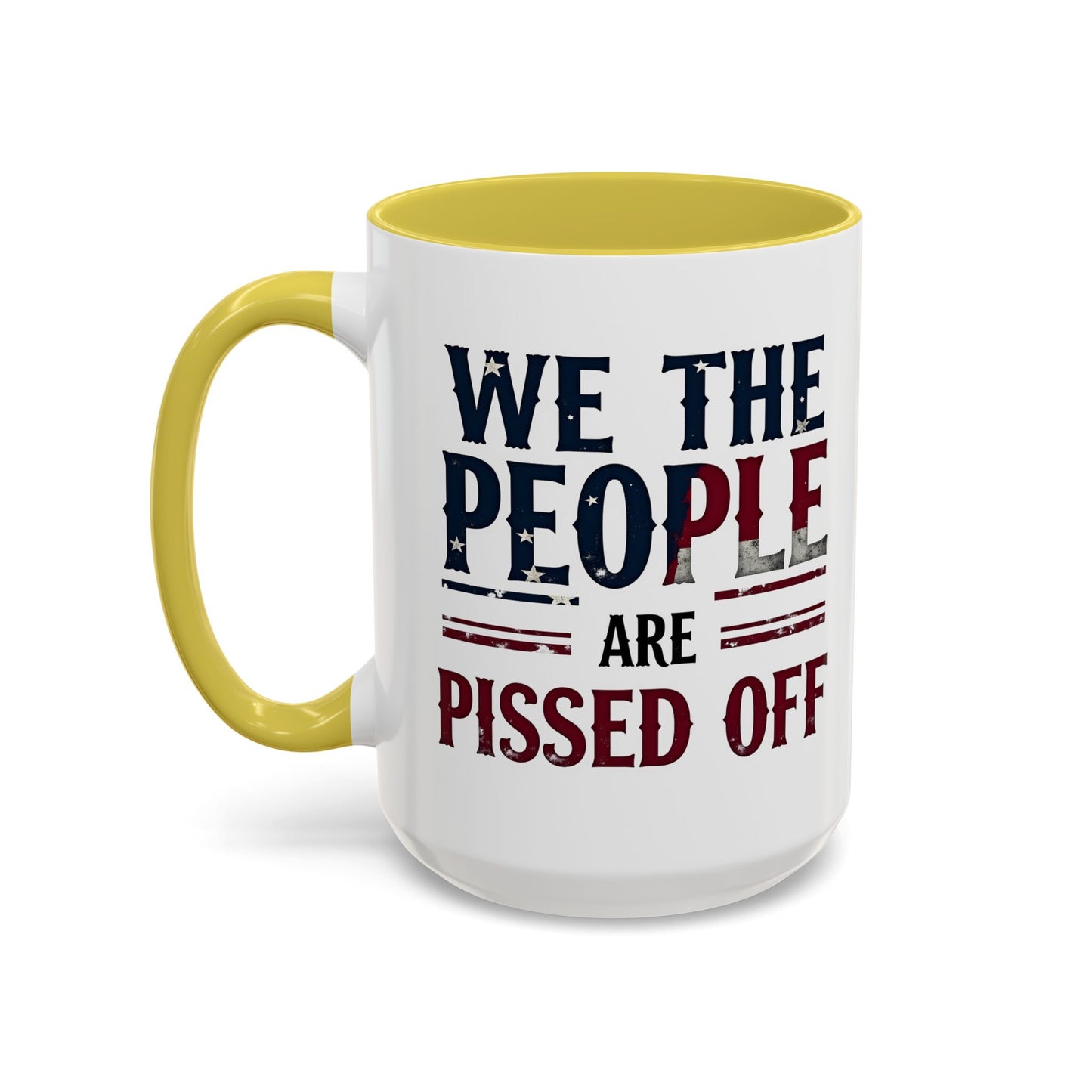 antitrump mug, foxtrot delta tango, We The People Are Pissed Off Mug, Political Mug, Freedom Mug, Democratic Mug, Anti Trump Mug