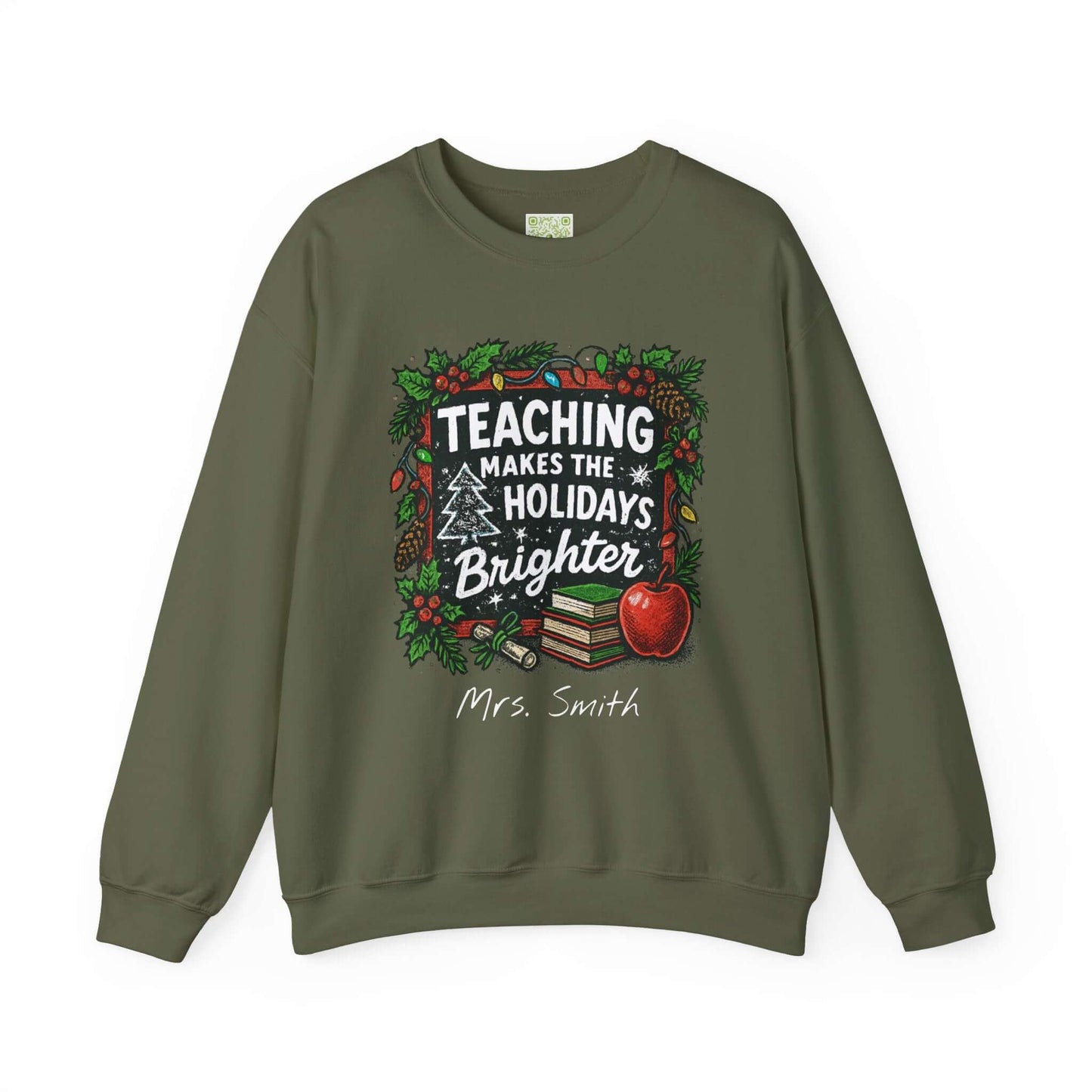 Personalized gray holiday sweatshirt with 'Teaching Makes the Holidays Brighter' design and custom name option.