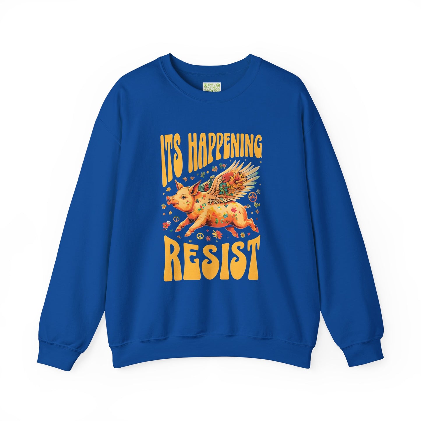 Pigs Fly  "It's Happening, Resist" Statement Crewneck Sweatshirt, Pig Lover Gift, When Pigs Fly Shirt, Flying Pig Sweatshirt
