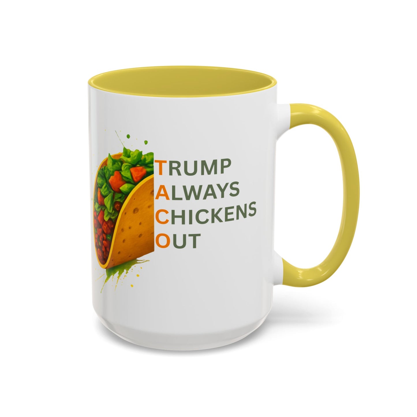 Trump Always Chickens Out TACO Mug, Subtle Anti Trump, Democrat Gift Mug, Funny Liberal Gift, Political Mug