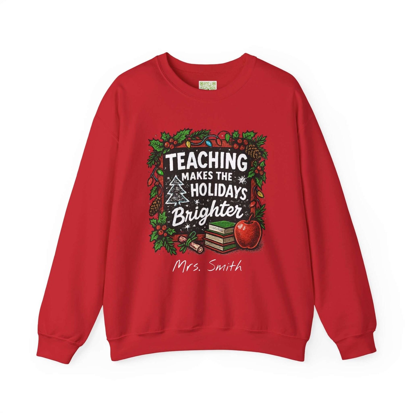 Personalized gray holiday sweatshirt with 'Teaching Makes the Holidays Brighter' design and custom name option.