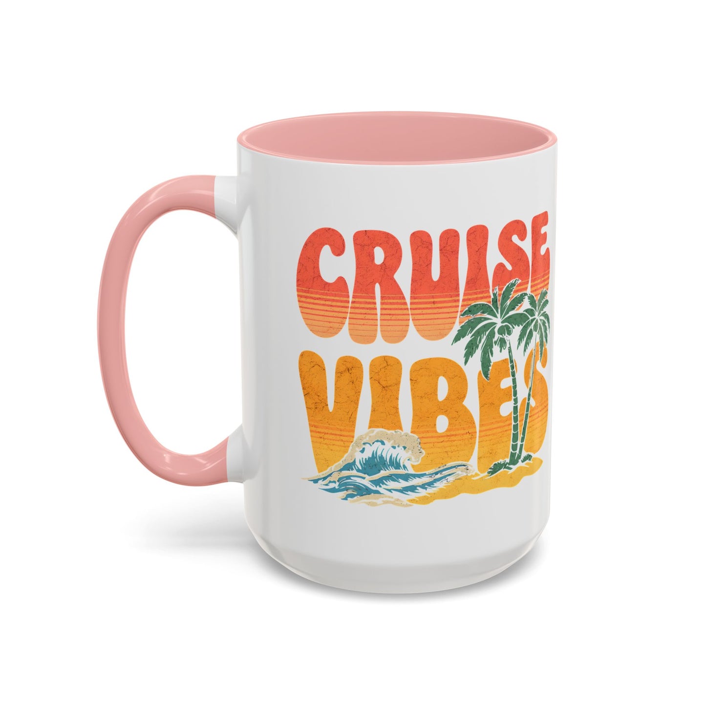 Cruise Vibes Accent Coffee Mug, Cruise Gifts, Royal Caribbean, Disney Cruise Line, Travel Mode, Birthday Cruise Mug
