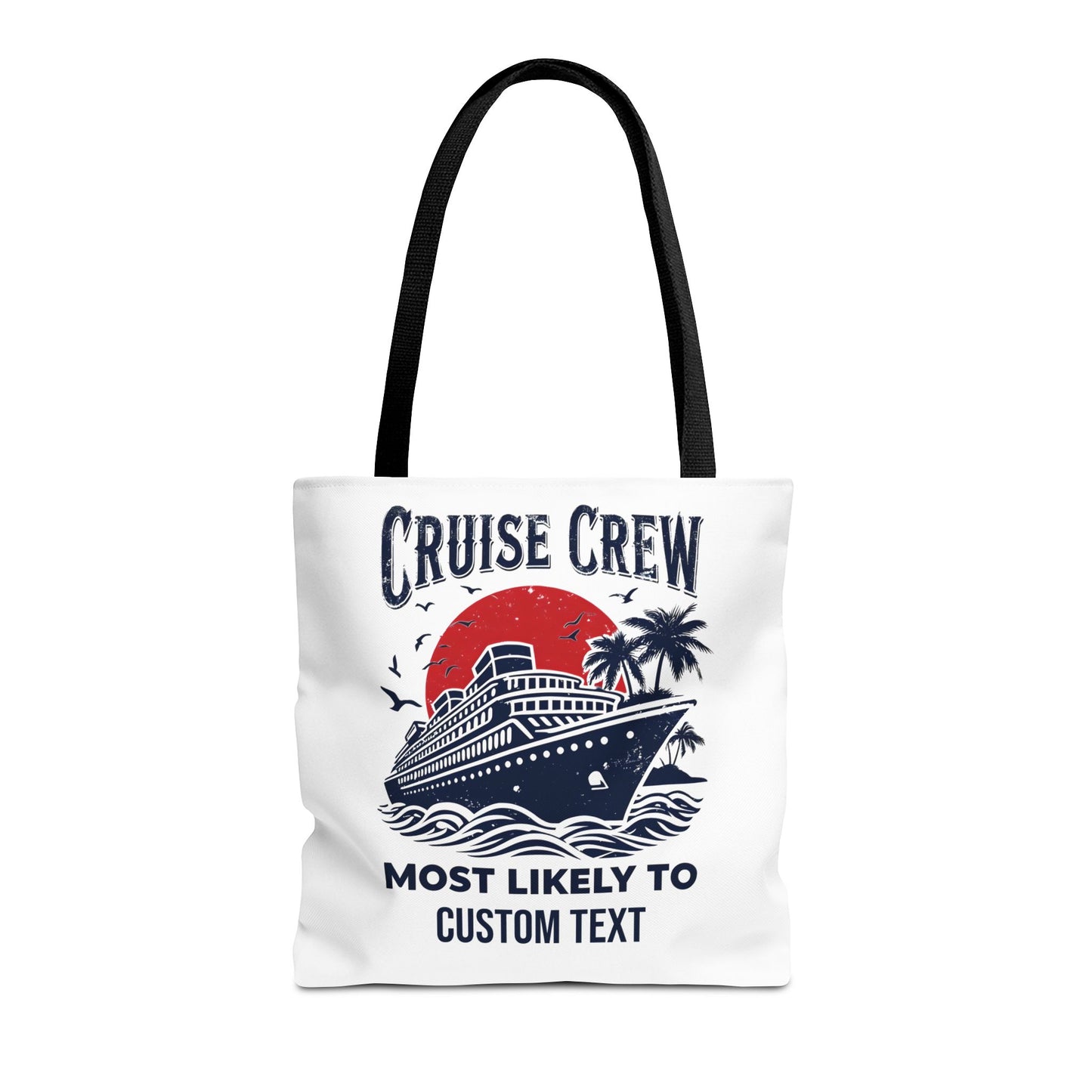 Cruise Crew Tote Bag, Most Likely To Design, Personalized Cruise Gift, Vacation Tote Bag, Family Cruise 2025, Friends Vacation