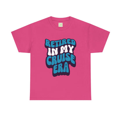 Retired in My Cruise Era Unisex Tee, Retirement Cruise Shirt, Travel Merch, Cruise Vibes Tee, Vacation Tshirt