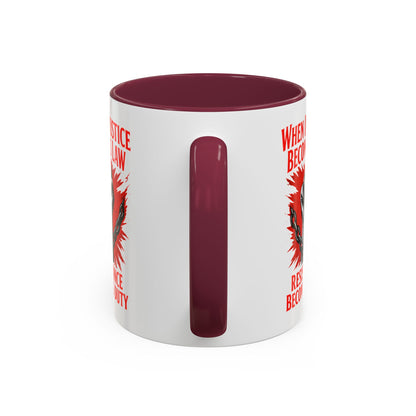 anti trump mug, chinga la mirgra, When Injustice Becomes Law, Resistance Mug, Social Justice Mug, Equality Coffee Cup, Resist Mug Gift