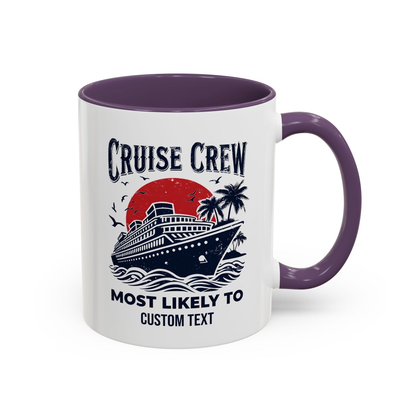 Cruise Crew Most Likely To Coffee Mug, Ship Mug, Birthday Cruise, Cruise Squad, Most Likely, Family Cruise 2025