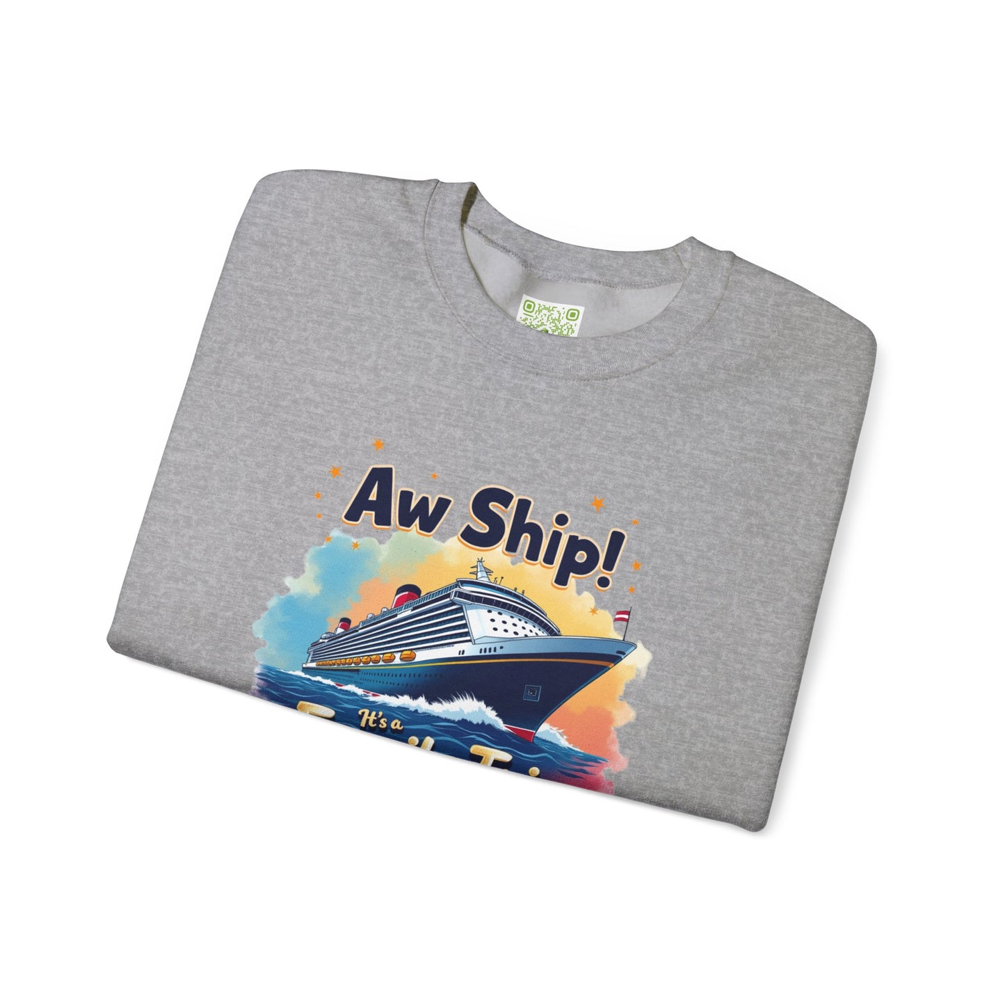 Aw Ship! Family Trip 2025 Unisex Crewneck Sweatshirt, Cruise