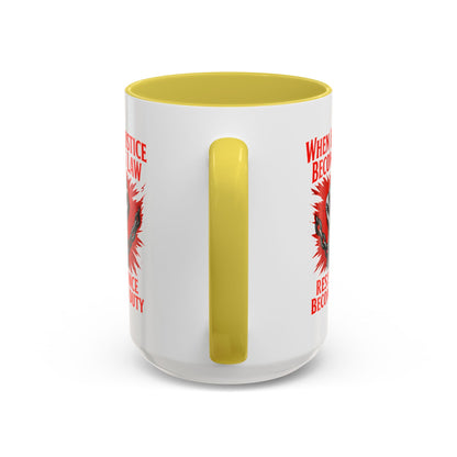 anti trump mug, chinga la mirgra, When Injustice Becomes Law, Resistance Mug, Social Justice Mug, Equality Coffee Cup, Resist Mug Gift