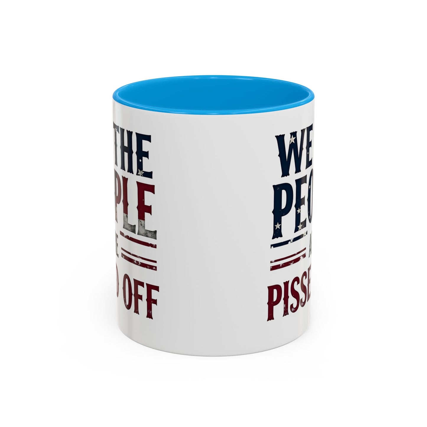 antitrump mug, foxtrot delta tango, We The People Are Pissed Off Mug, Political Mug, Freedom Mug, Democratic Mug, Anti Trump Mug