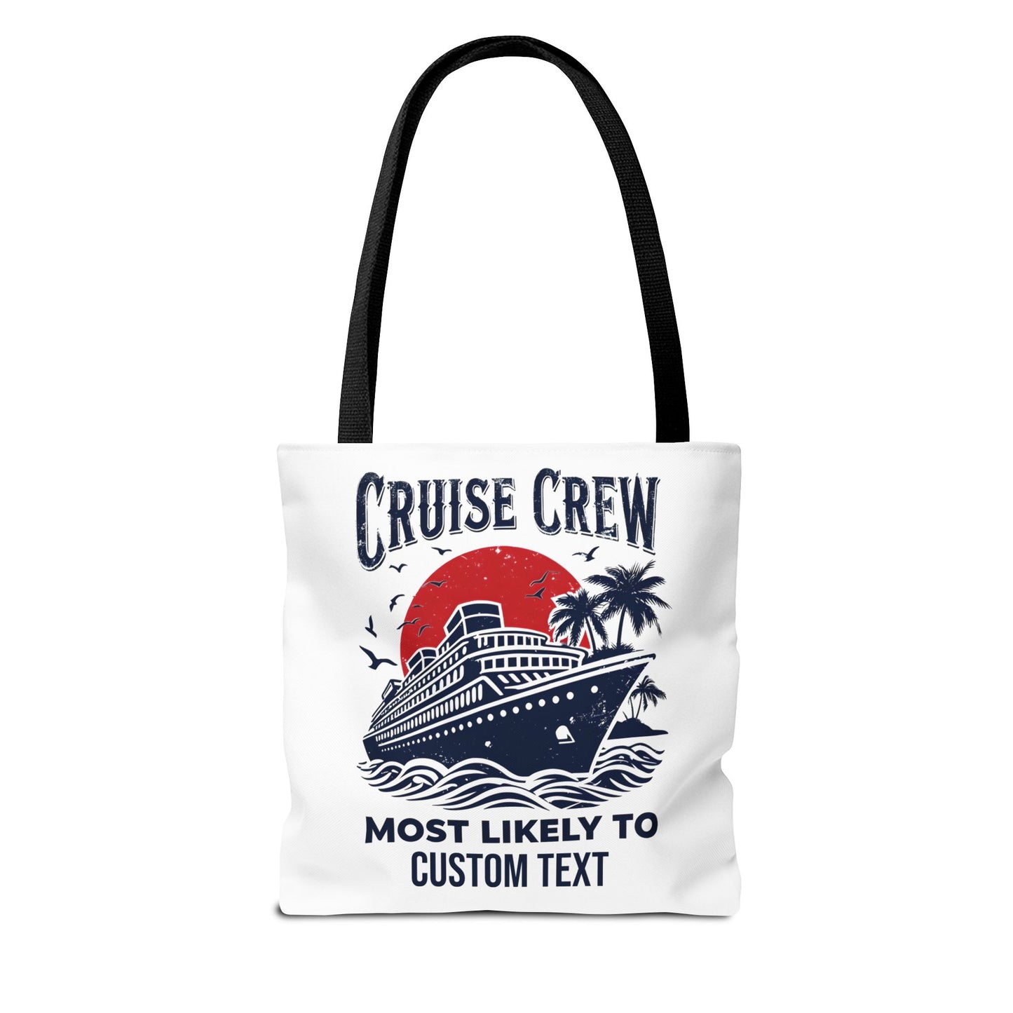 Cruise Crew Tote Bag, Most Likely To Design, Personalized Cruise Gift, Vacation Tote Bag, Family Cruise 2025, Friends Vacation