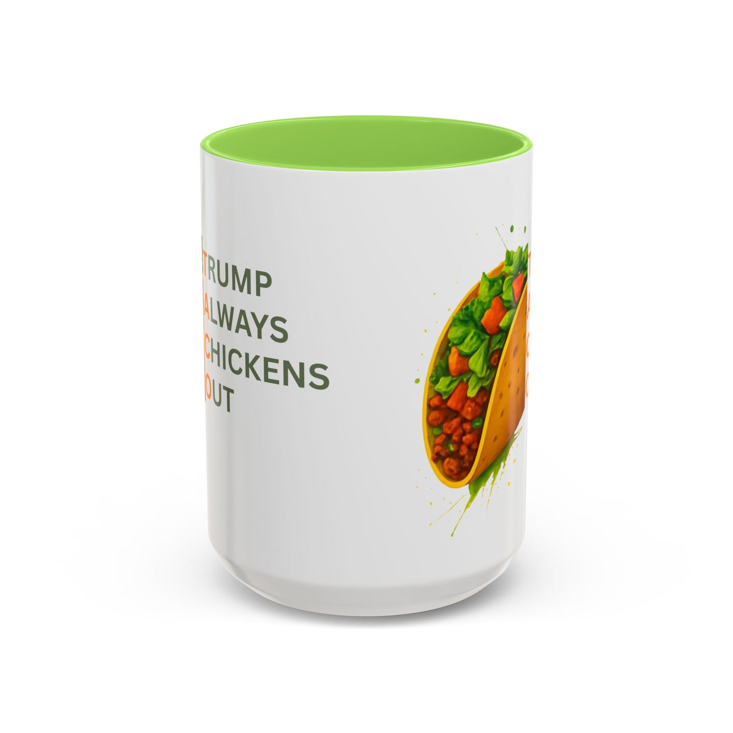 Trump Always Chickens Out TACO Mug, Subtle Anti Trump, Democrat Gift Mug, Funny Liberal Gift, Political Mug