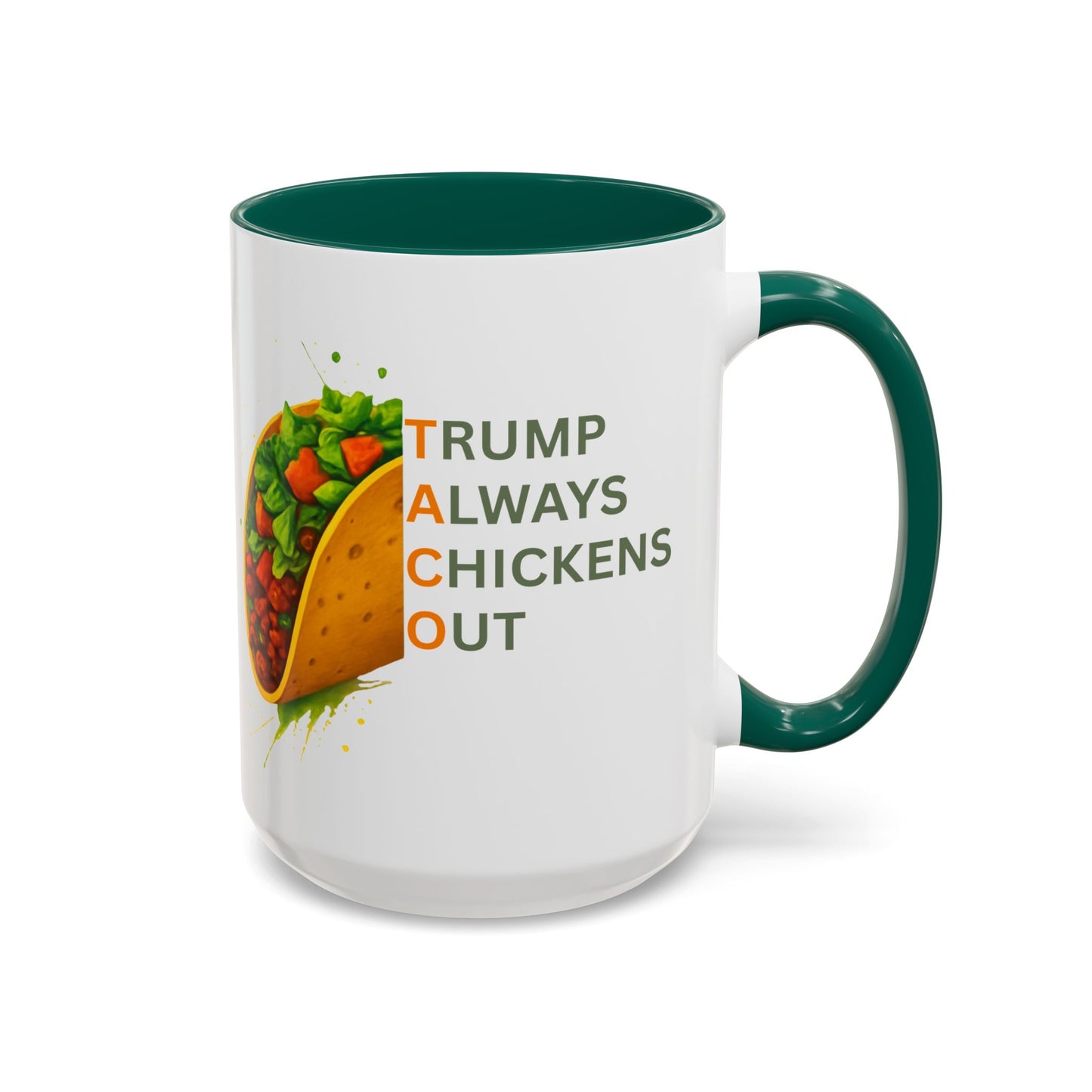 Trump Always Chickens Out TACO Mug, Subtle Anti Trump, Democrat Gift Mug, Funny Liberal Gift, Political Mug