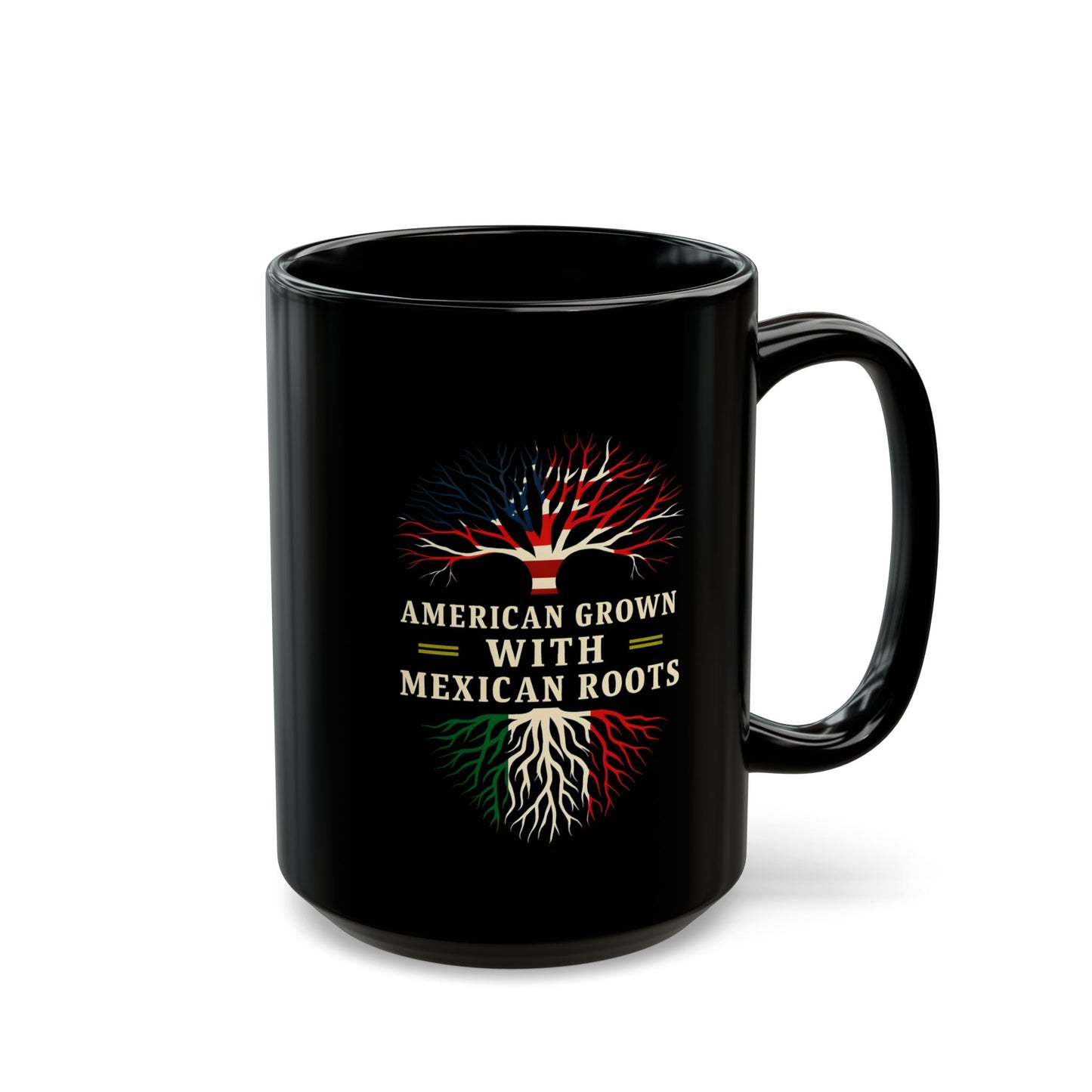 American Grown Mexican Roots Black Mug, Celebrate Heritage Mug, Mexico Culture Gift, Viva Mexico, Latin Art Mug