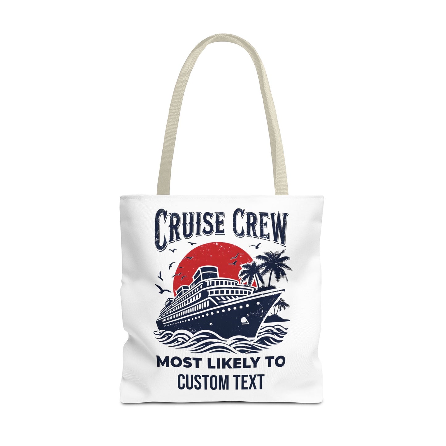 Cruise Crew Tote Bag, Most Likely To Design, Personalized Cruise Gift, Vacation Tote Bag, Family Cruise 2025, Friends Vacation