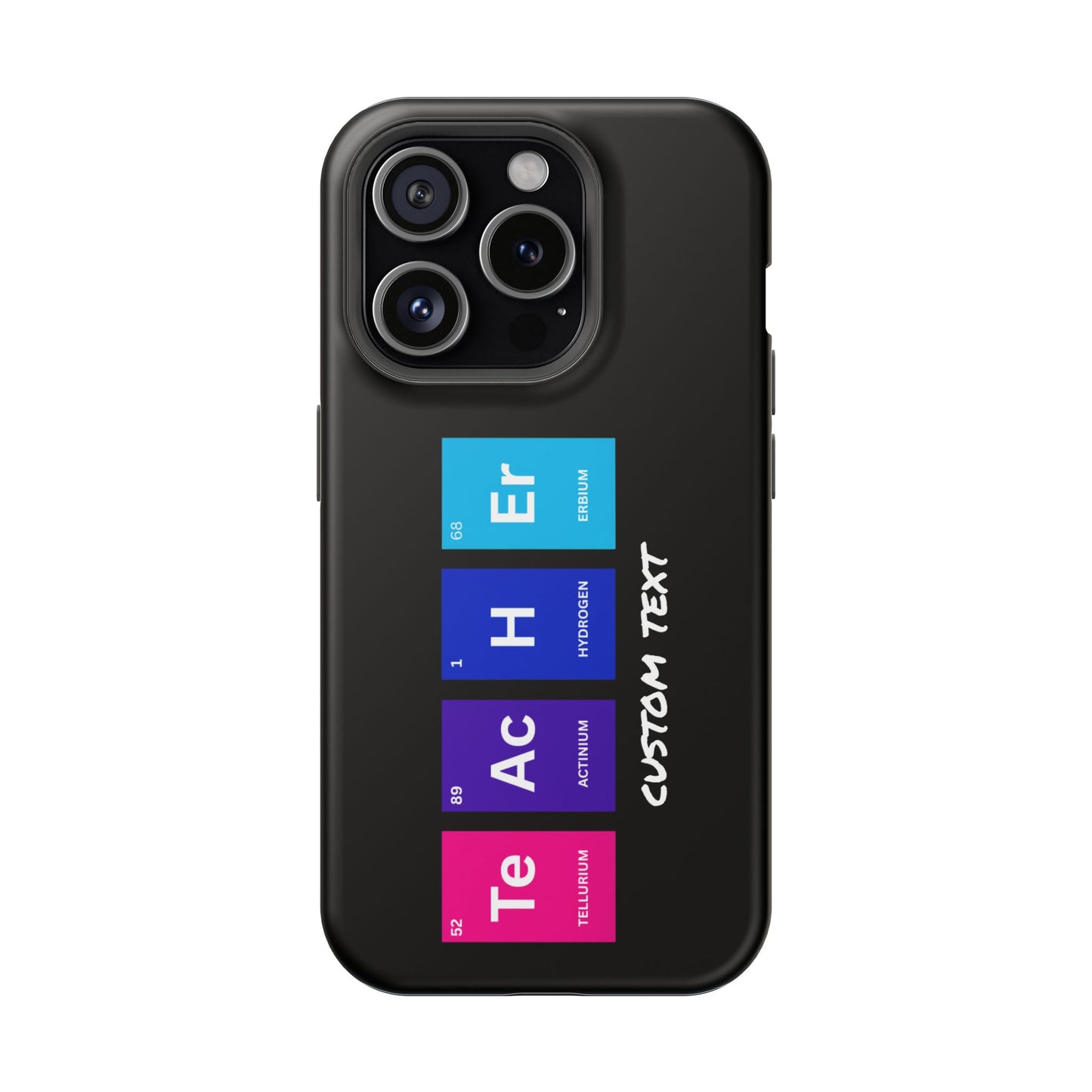 Teacher Element Magnetic Tough Case, Gift for Educator, First Year Teacher, Trendy iPhone Case, Periodic Table