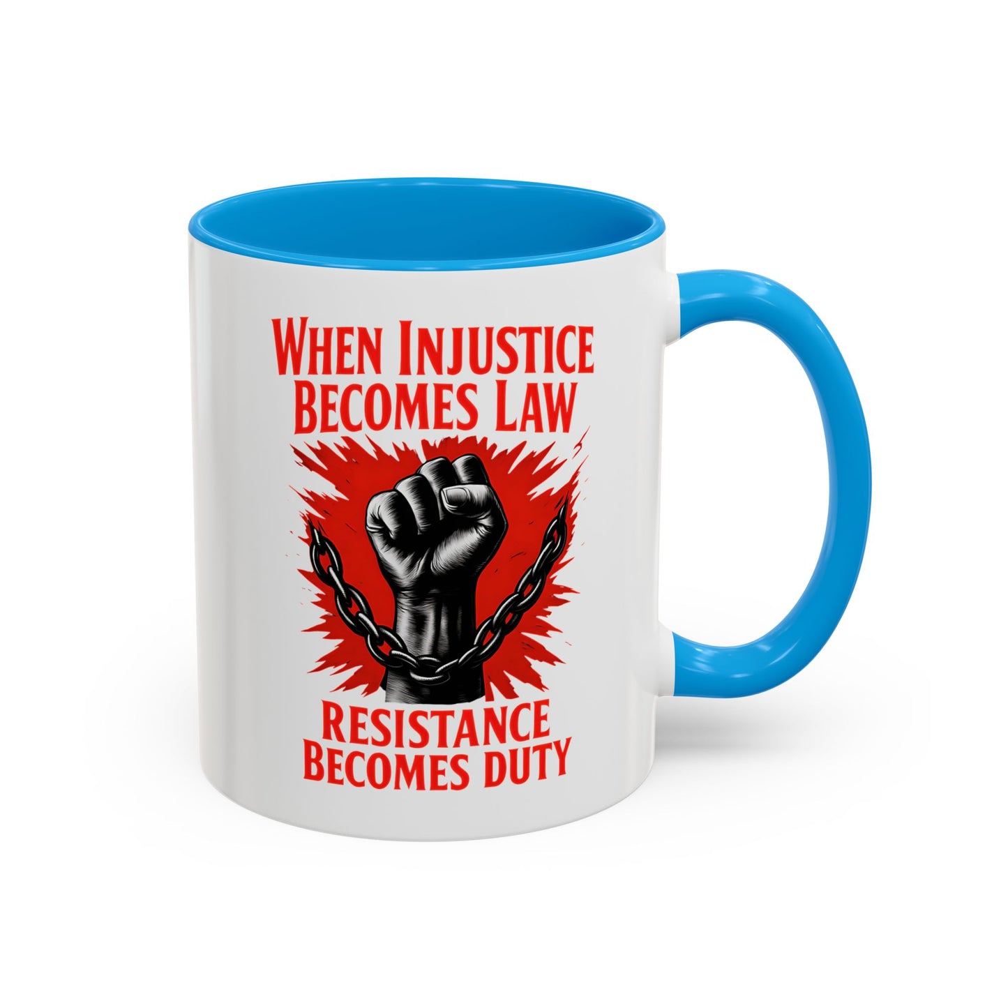 anti trump mug, chinga la mirgra, When Injustice Becomes Law, Resistance Mug, Social Justice Mug, Equality Coffee Cup, Resist Mug Gift