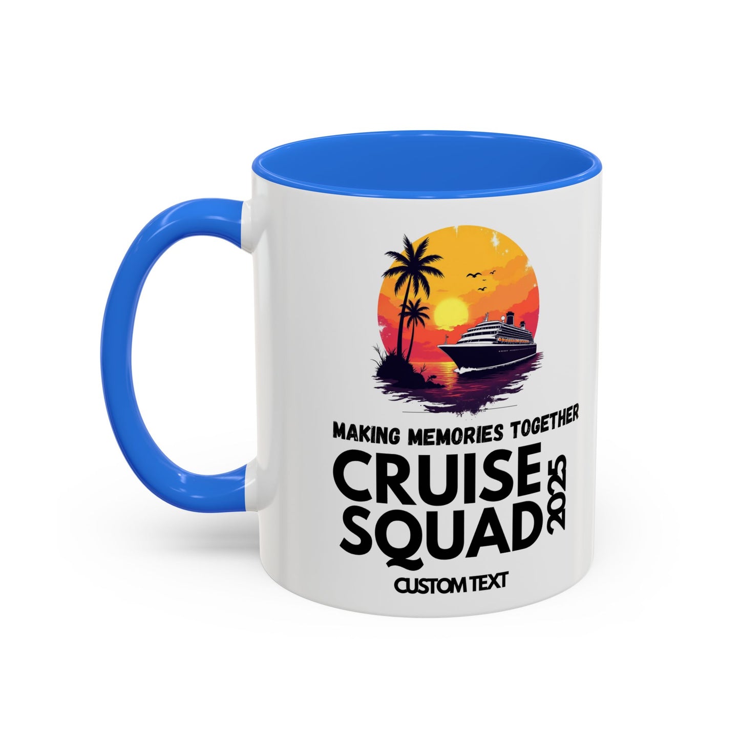 Custom Cruise Squad, Cruise Group, Cruise Party Mug, Group Cruise Mug, Cruise 2025, Matching Cruise Mug, Family Travel Mug