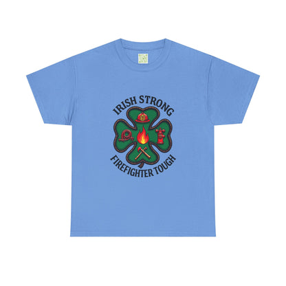 Irish Strong Firefighter Tough Unisex Heavy Cotton Tee, St. Patrick's Day Gift, Firefighter Apparel, Irish Pride Shirt, Unisex Tee