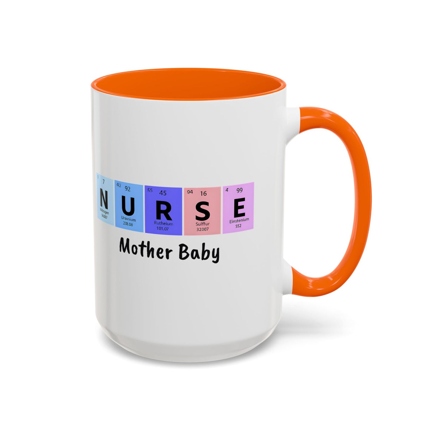 Nurse Mother Baby Coffee Mug, Nurse Practitioner Gift, Labor Delivery Nurse, Postpartum Nurse, Nursery Nurse Mug