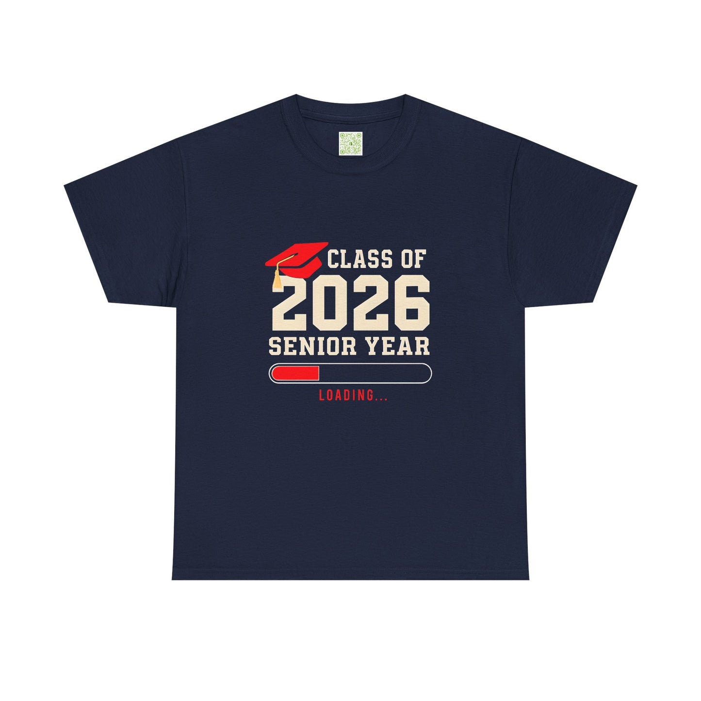 Class of 2026 Senior Year Loading Tee, High School Senior Shirt, Senior Class Shirt, Graduation Shirt, Senior Gift