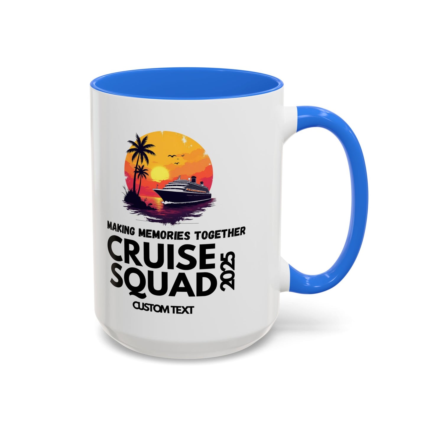 Custom Cruise Squad, Cruise Group, Cruise Party Mug, Group Cruise Mug, Cruise 2025, Matching Cruise Mug, Family Travel Mug