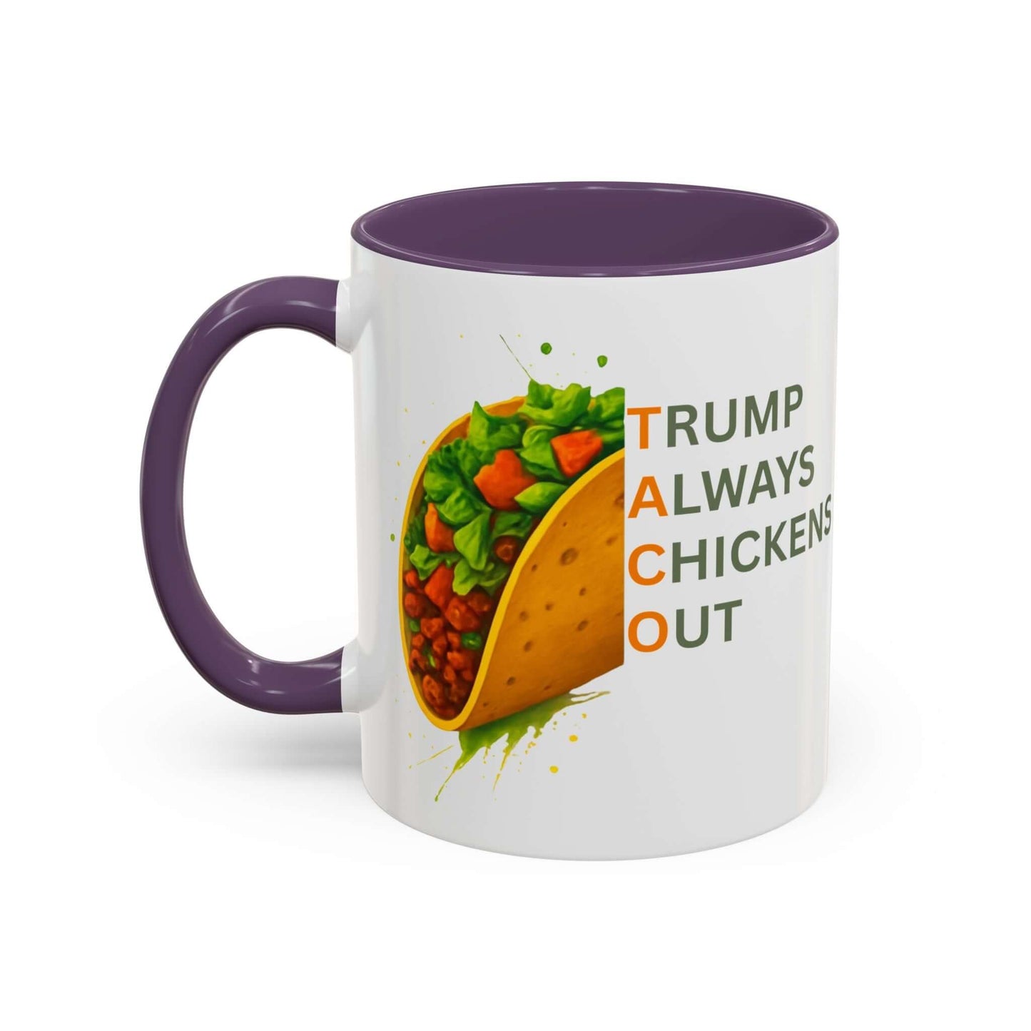 Trump Always Chickens Out TACO Mug, Subtle Anti Trump, Democrat Gift Mug, Funny Liberal Gift, Political Mug