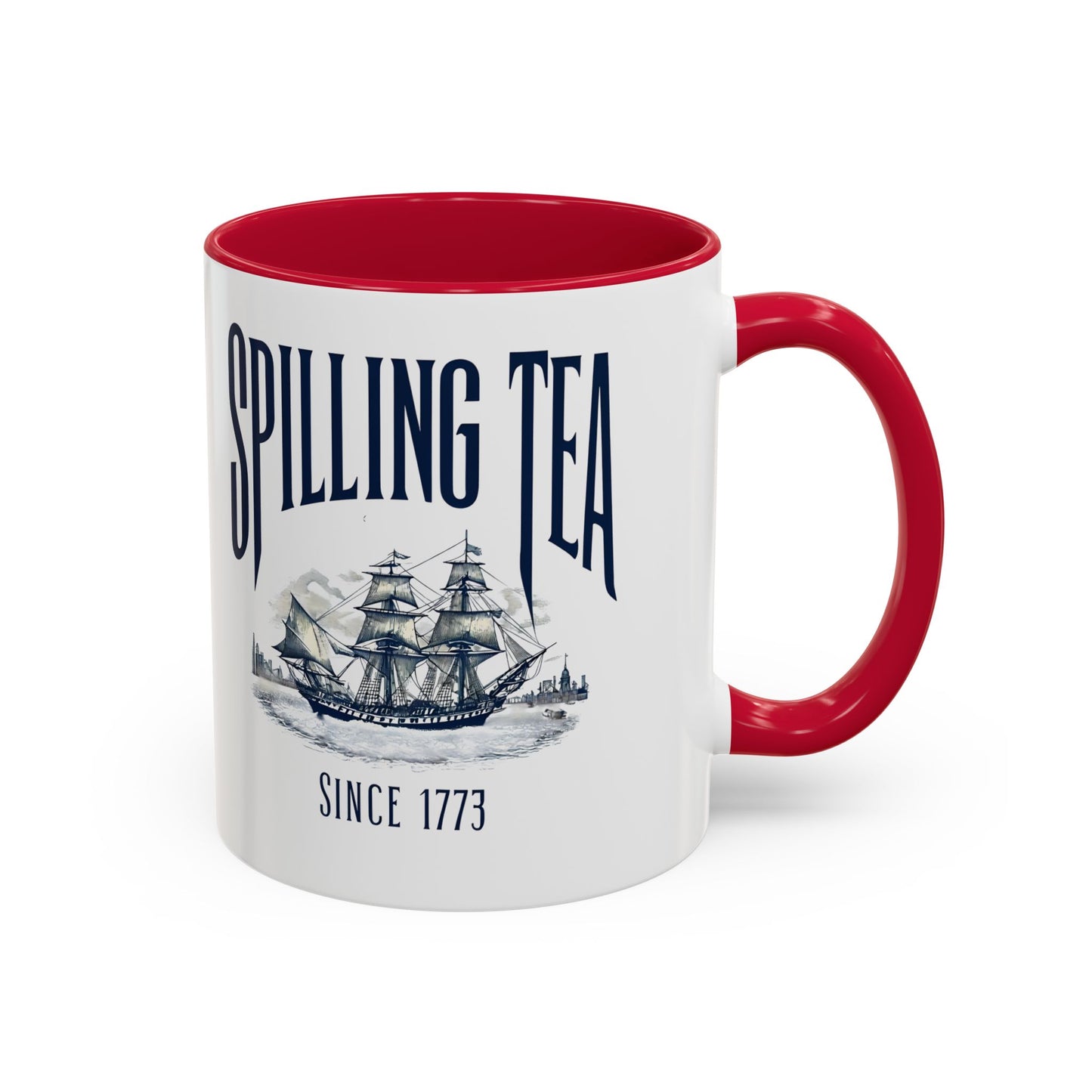 Spilling Tea Since 1773 Coffee Mug, Patriotic Coffee Mug, Funny Patriot Gift, American Freedom, Memorial Day