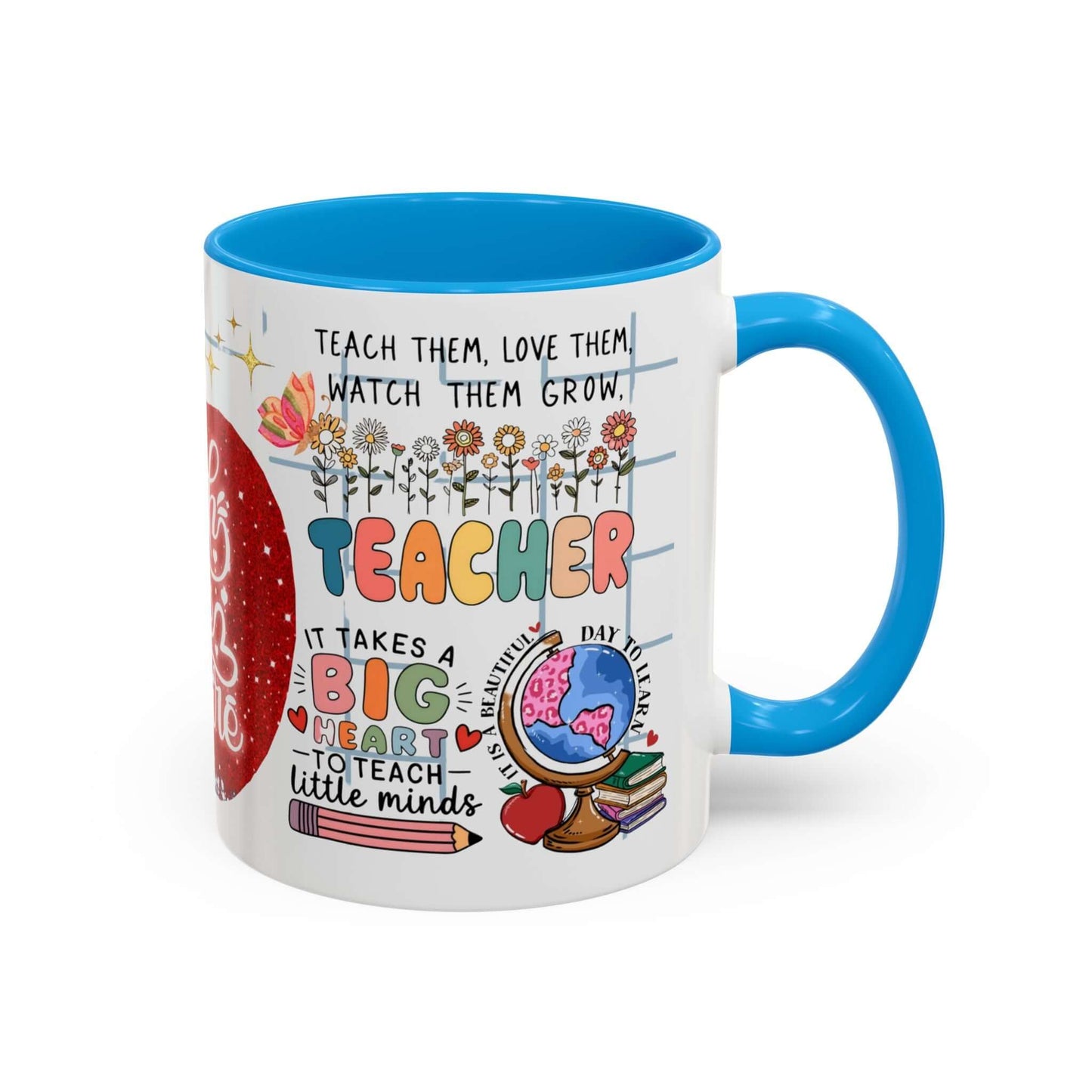 Colorful Teacher Appreciation Coffee Mug featuring inspiring quotes and illustrations, perfect gift for educators.