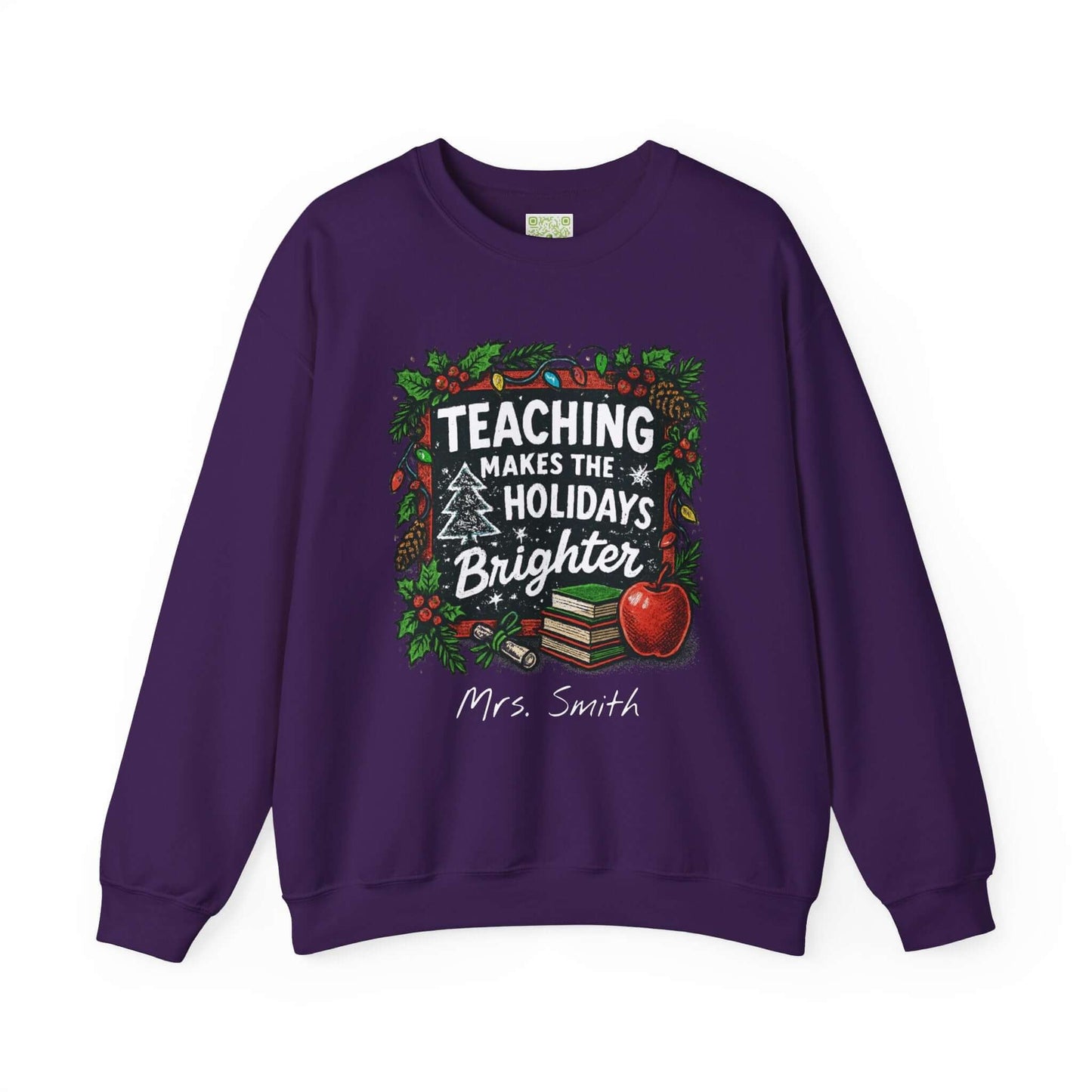 Personalized gray holiday sweatshirt with 'Teaching Makes the Holidays Brighter' design and custom name option.