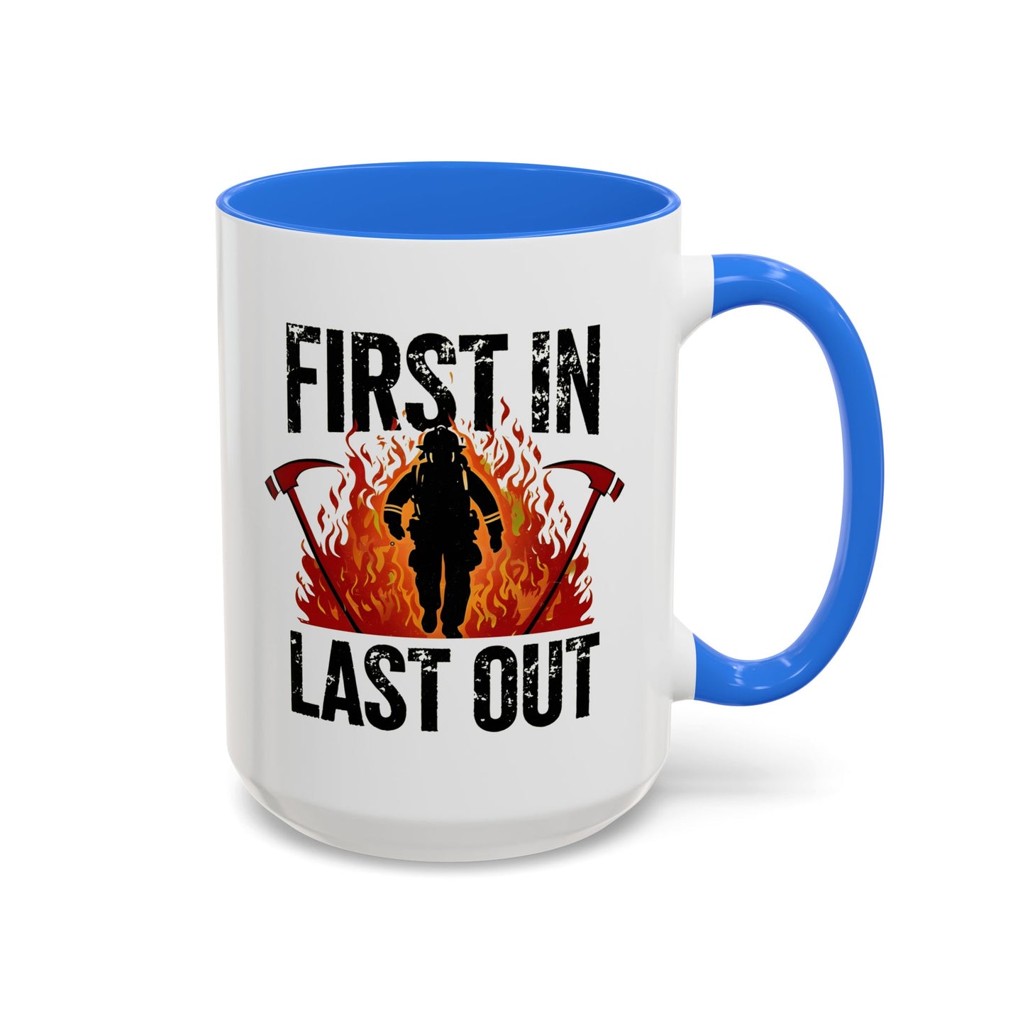 Firefighter First In Last Out Mug, Female Firefighter Gift, Firefighter Wife Mug, Thin Red Line, Firefighter Gift
