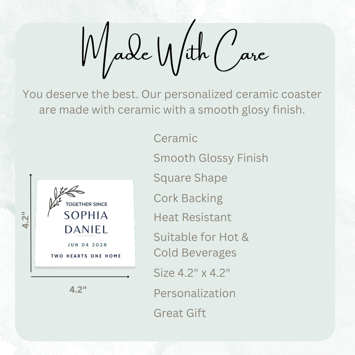 Together Since Botanical ceramic coaster size guide, 4.2 x 4.2 inch square, glossy finish, cork backing