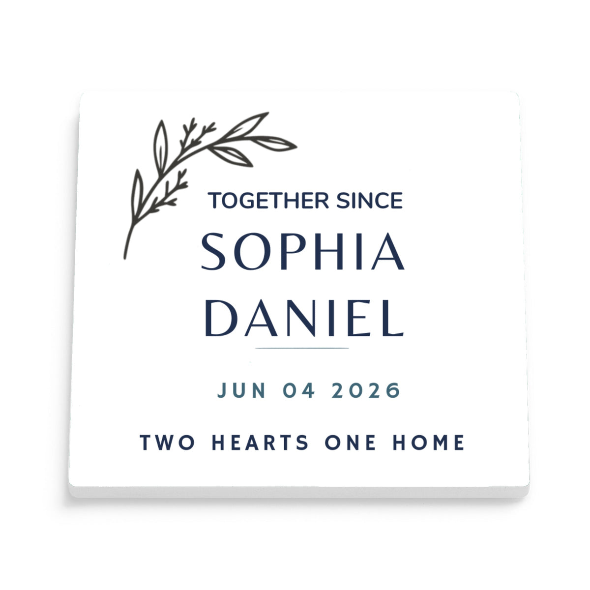DESIGN B - Together Since Botanical personalized ceramic coaster, front view of the square glossy white coaster