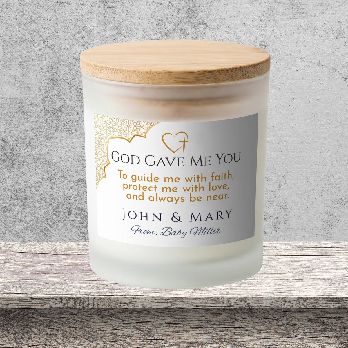 DESIGN C - God Gave Me You personalized frosted candle on a stone backdrop